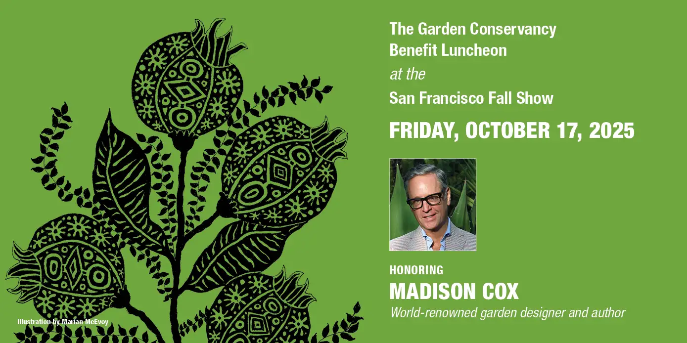 Garden Conservancy Benefit Luncheon at the San Francisco Fall Show Sponsorship Opportunities
